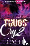 Ca$h - Thugs Cry 2