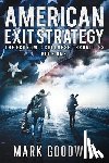 Goodwin, Mark - American Exit Strategy