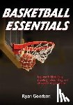 Goodson, Ryan - Basketball Essentials