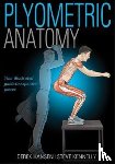 Hansen, Derek, Kennelly, Steve - Plyometric Anatomy