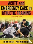 Cleary, Michelle, Walsh Flanagan, Katie - Acute and Emergency Care in Athletic Training