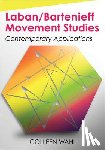 Wahl, Colleen - Laban/Bartenieff Movement Studies