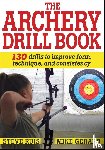 Ruis, Steve, Gerard, Michael - Archery Drill Book