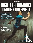 Joyce, David, Lewindon, Daniel - High-Performance Training for Sports