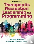 Kunstler, Robin, Stavola Daly, Frances - Therapeutic Recreation Leadership and Programming