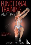 Carr, Kevin, Feit, Mary Kate - Functional Training Anatomy
