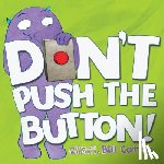 Cotter, Bill - Don't Push the Button!