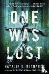 Richards, Natalie D. - One Was Lost