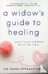 Windell, James, Meekhof, Kristin - A Widow's Guide to Healing