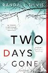 Silvis, Randall - Two Days Gone