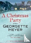 Heyer, Georgette - A Christmas Party: A Seasonal Murder Mystery/Envious Casca