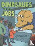 Sourcebooks - Dinosaurs with Jobs