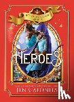 Calonita, Jen - Heroes
