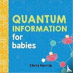 Ferrie, Chris - Quantum Information for Babies