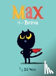 Vere, Ed - Max the Brave