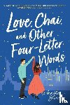 Sharma, Annika - Love, Chai, and Other Four-Letter Words