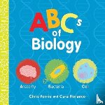 Florance, Cara, Ferrie, Chris - ABCs of Biology