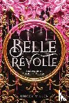 Miller, Linsey - Belle Revolte