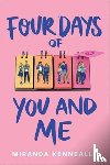 Kenneally, Miranda - Four Days of You and Me