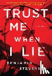 Stevenson, Benjamin - Stevenson, B: Trust Me When I Lie