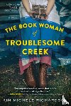Richardson, Kim Michele - The Book Woman of Troublesome Creek