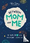 Clemons, Katie - Between Mom and Me