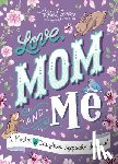 Clemons, Katie - Love, Mom and Me