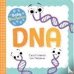 Florance, Cara - Baby Biochemist: DNA