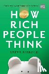 Siebold, Steve - How Rich People Think: Condensed Edition