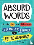 Lazar, Tara - Absurd Words