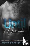 Reynolds, Aurora Rose - Until November