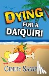 Sample, Cindy - Dying for a Daiquiri