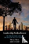 Crawford, Janet - Leadership Embodiment: How the Way We Sit and Stand Can Change the Way We Think and Speak