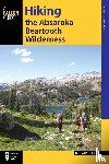 Schneider, Bill - Hiking the Absaroka-Beartooth Wilderness