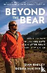 Bigley, Dan, McKinney, Debra - Beyond the Bear