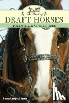 Smith, Donna Campbell - The Book of Draft Horses