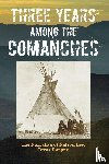 Lee, Nelson - Three Years Among the Comanches