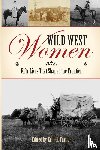  - Wild West Women
