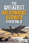 McCarthy, Tom - The Greatest Air Combat Stories Ever Told