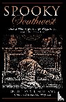 Schlosser, S. E. - Spooky Southwest