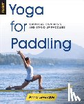 Levesque, Anna - Yoga for Paddling