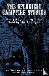 Schlosser, S. E. - The Spookiest Campfire Stories