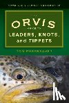 Rosenbauer, Tom - The Orvis Guide to Leaders, Knots, and Tippets