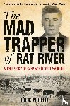 North, Dick - Mad Trapper of Rat River