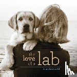Dratfield, Jim - The Love of a Lab