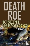 Heywood, Joseph - Death Roe