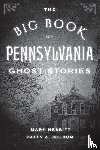 Nesbitt, Mark, Wilson, Patty A. - The Big Book of Pennsylvania Ghost Stories