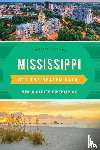Kirkpatrick, Marlo Carter - Mississippi Off the Beaten Path®
