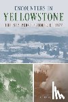 Miller, M. Mark - Encounters in Yellowstone