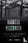 Godfrey, Linda S. - Haunted Wisconsin